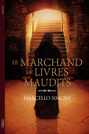 [Ignazio da Toledo 01] • Le Marchand de livres maudits